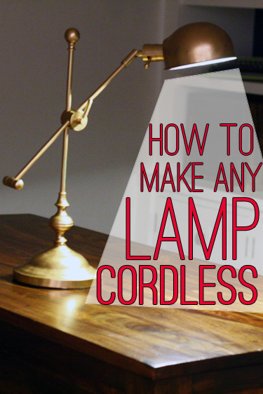 Lamp Hack: How to Make Any Lamp Cordless - * View Along the Way *